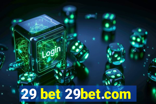 29 bet 29bet.com